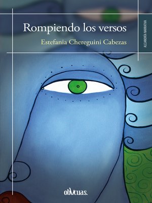 cover image of Rompiendo los versos